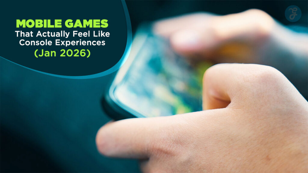 console quality mobile games