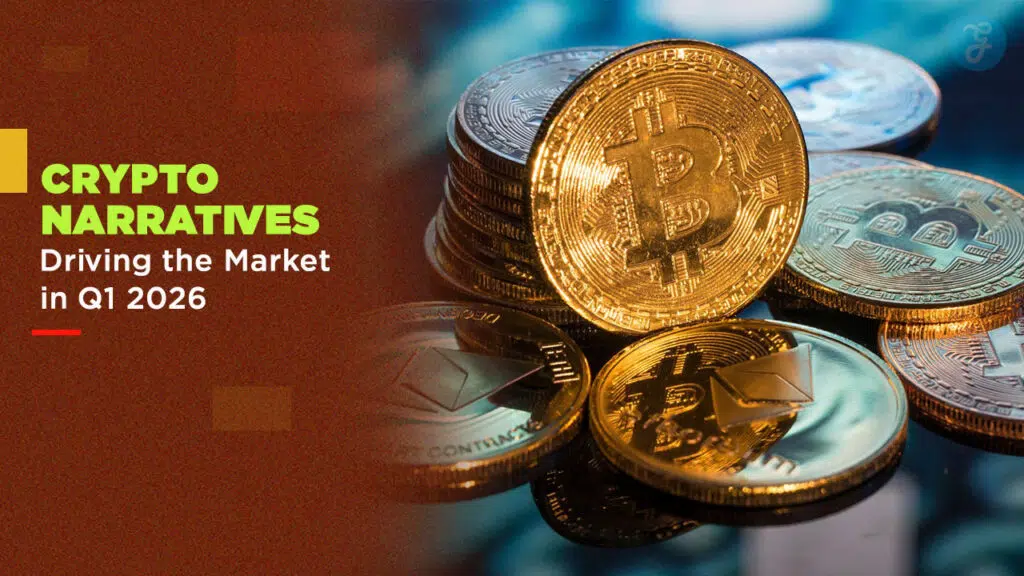 6 Crypto Narratives Driving the Market in Q1 2026