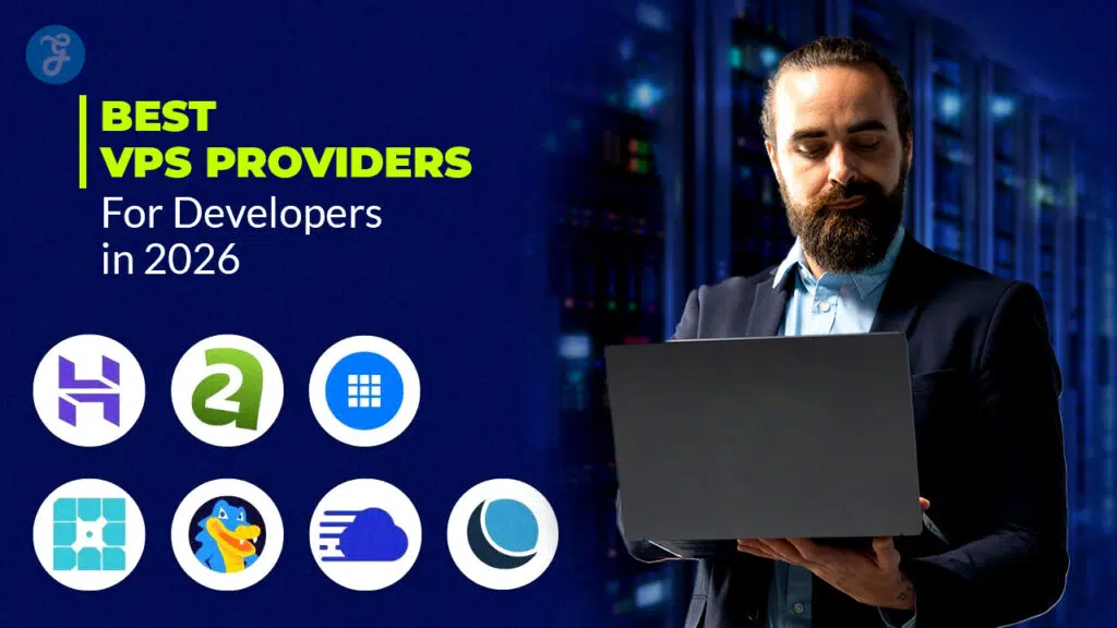 7 Best VPS Providers for Developers in 2026
