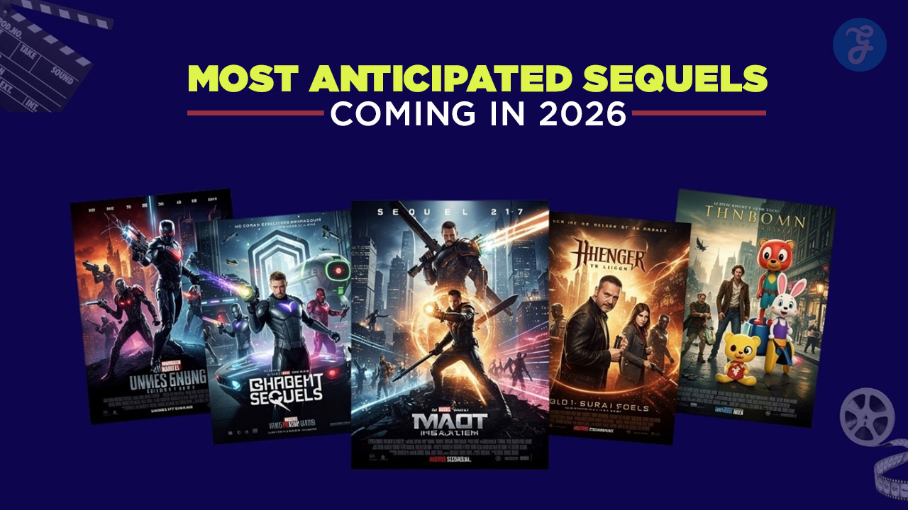 7 Most Anticipated Sequels Coming in 2026