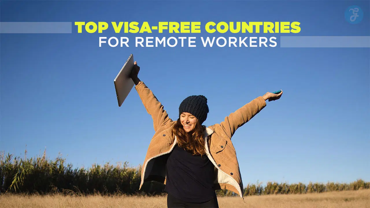 7 Visa-Free Countries for Digital Nomads (90+ Days Stay)
