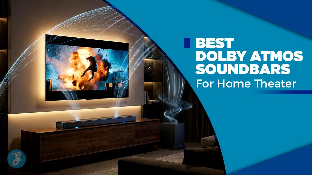 Best Dolby Atmos soundbars