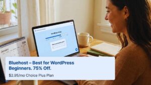 Bluehost – Best for WordPress Beginners (75% Off)