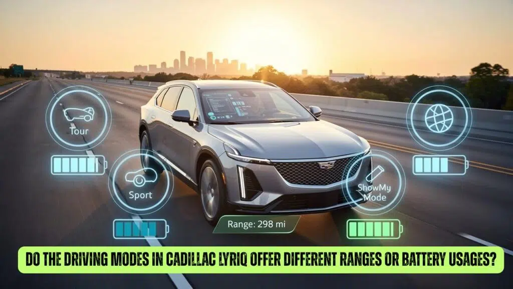 Do The Driving Modes In Cadillac Lyriq Offer Different Ranges Or Battery Usages