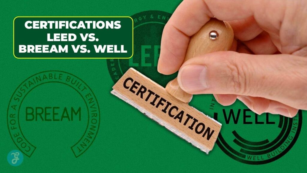 Green Building Certifications