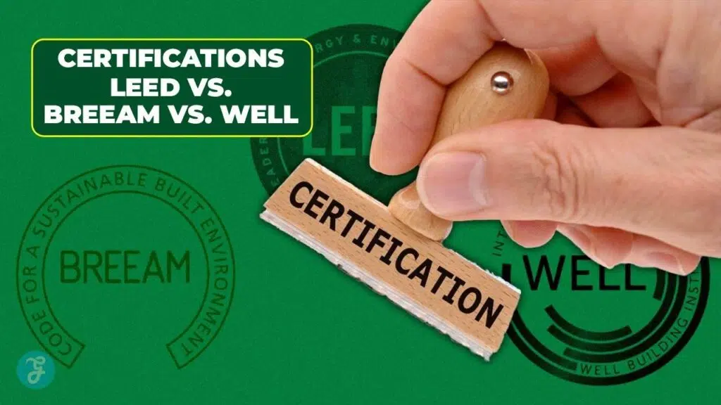 Green Building Certifications