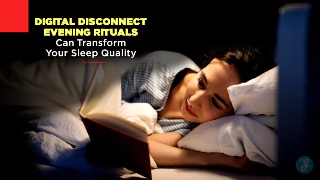 Digital Disconnect Evening Rituals