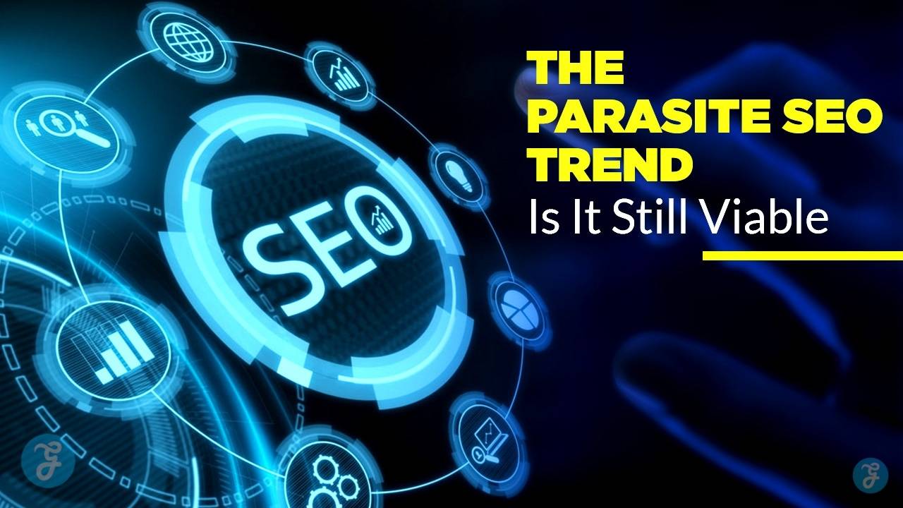 Parasite SEO Trend