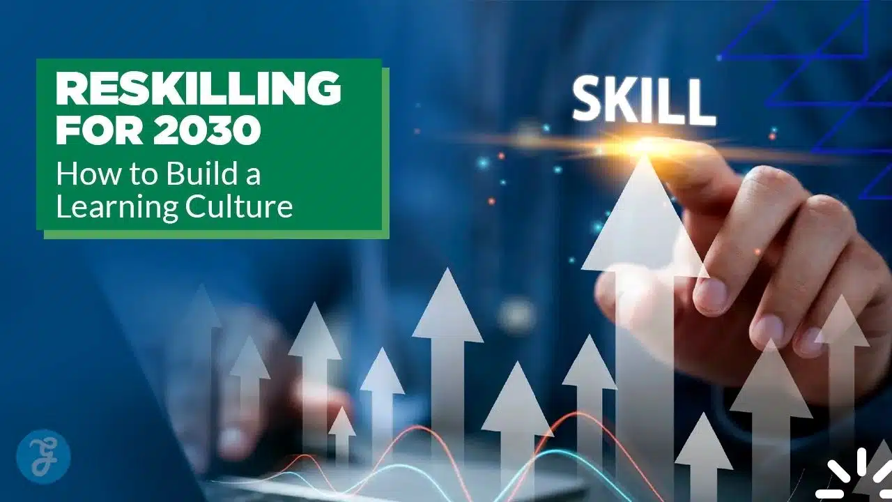 Reskilling For 2030