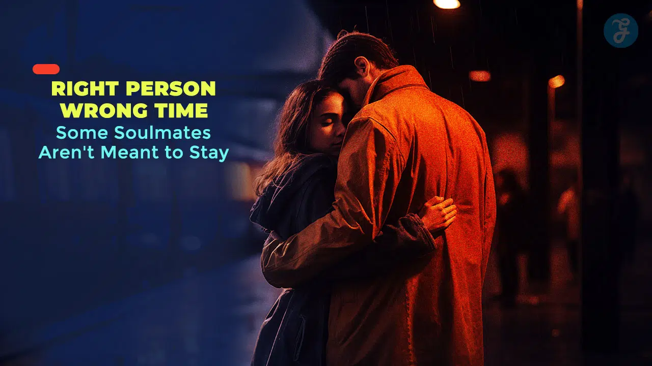 Right Person Wrong Time