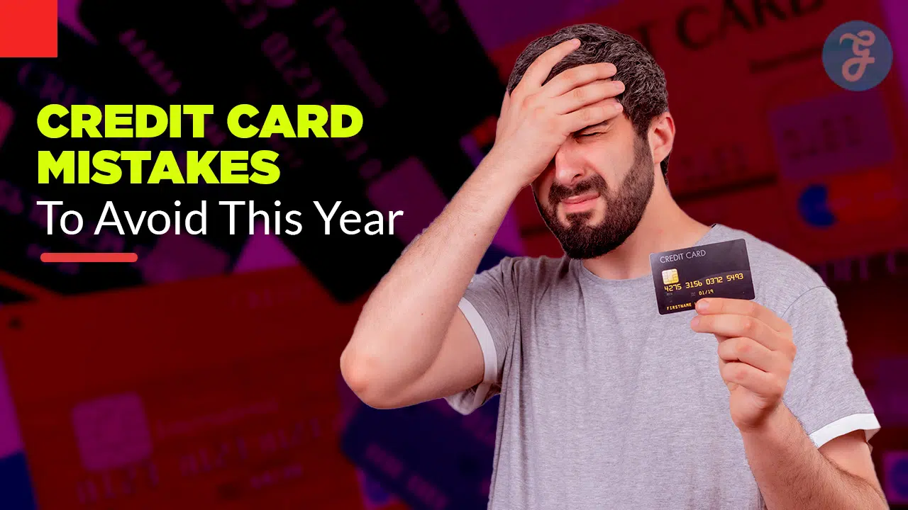 Common credit card mistakes to avoid 2026