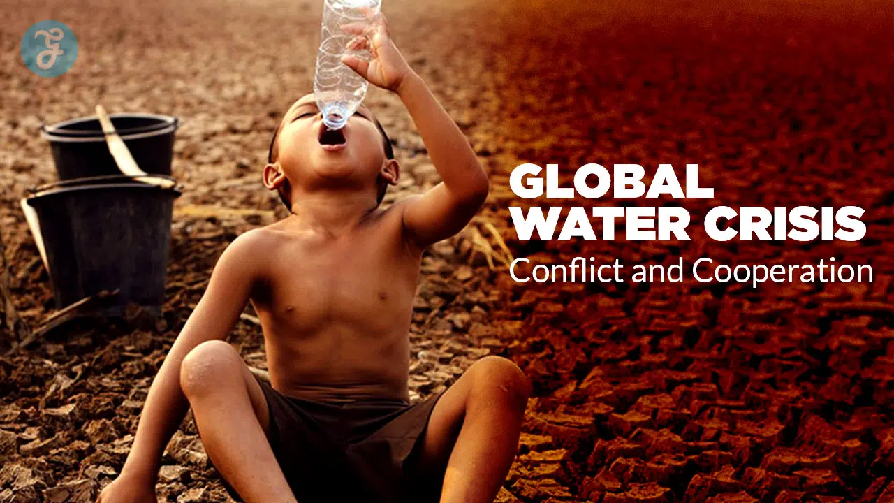 The Water Crisis Conflict and Cooperation in 2026