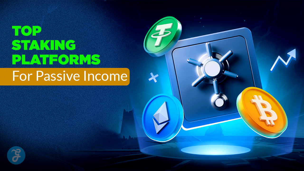 Best Staking Platforms