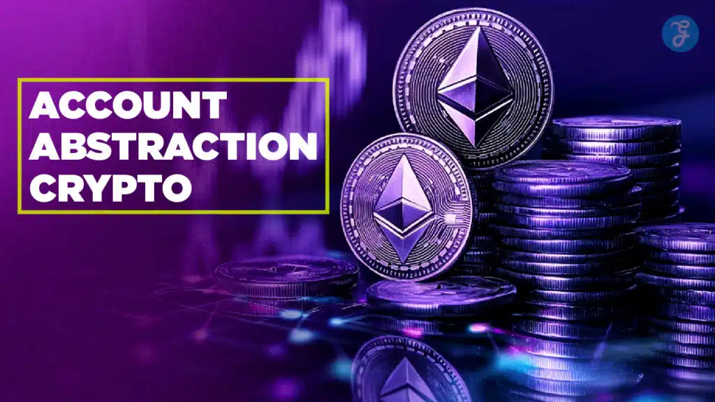Understanding Account Abstraction Making Crypto User-Friendly