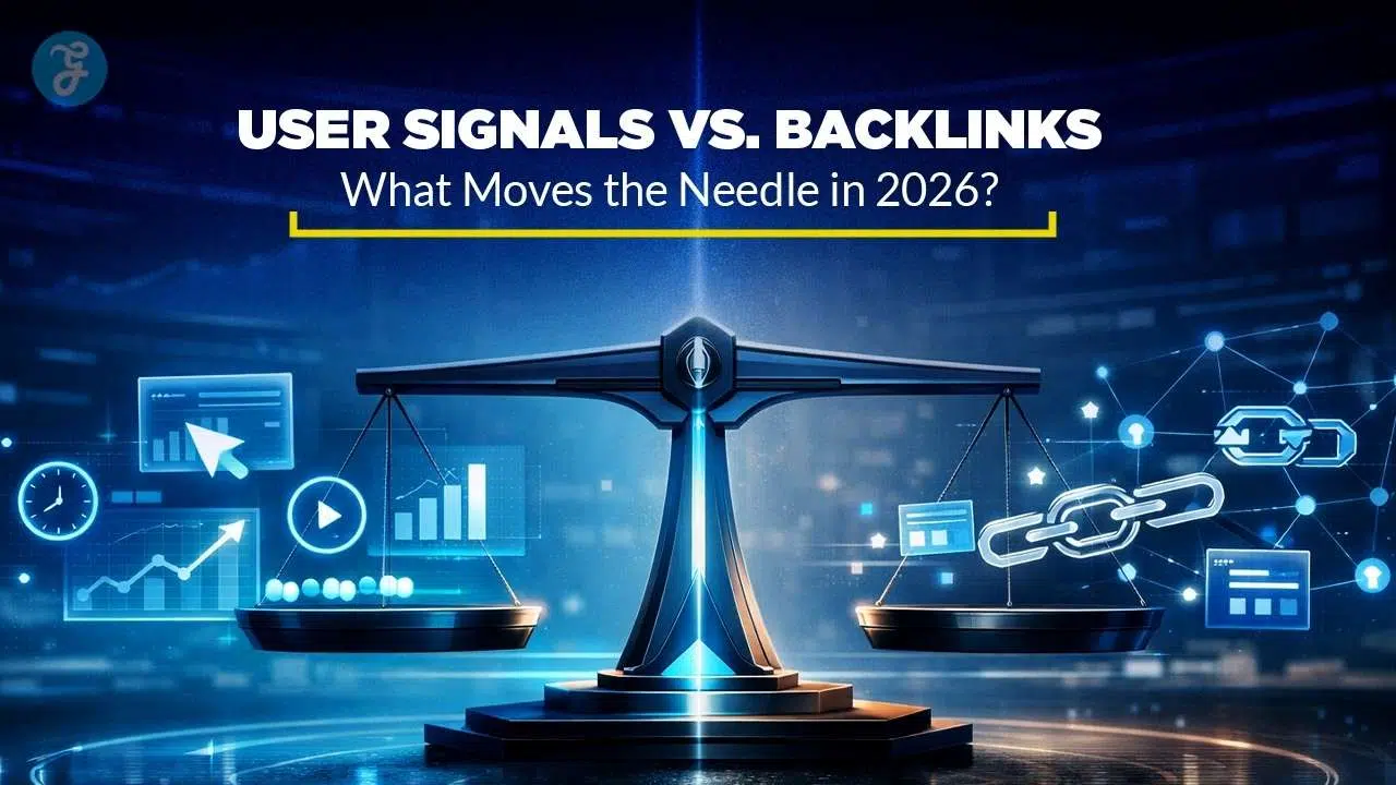 User Signals Vs Backlinks guide