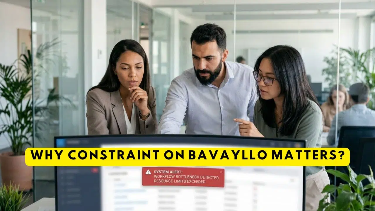 Why Constraint on Bavayllo Matters
