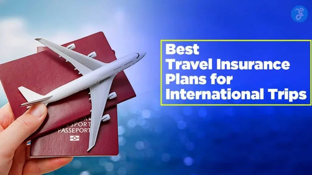 best travel insurance for international trips