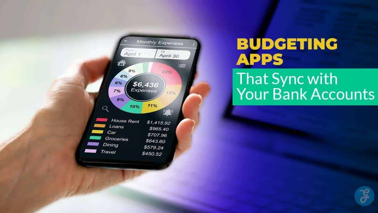 budget apps that connect to your bank account