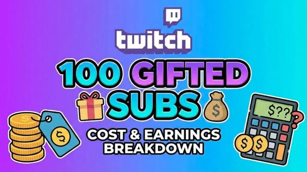 how much is 100 gifted subs on twitch