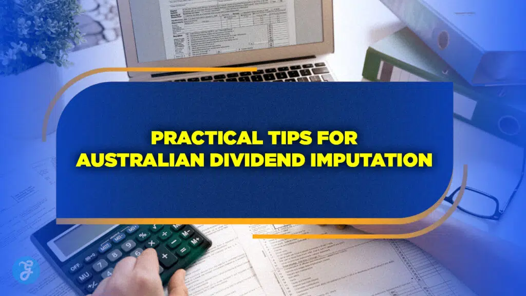Australian dividend imputation strategies
