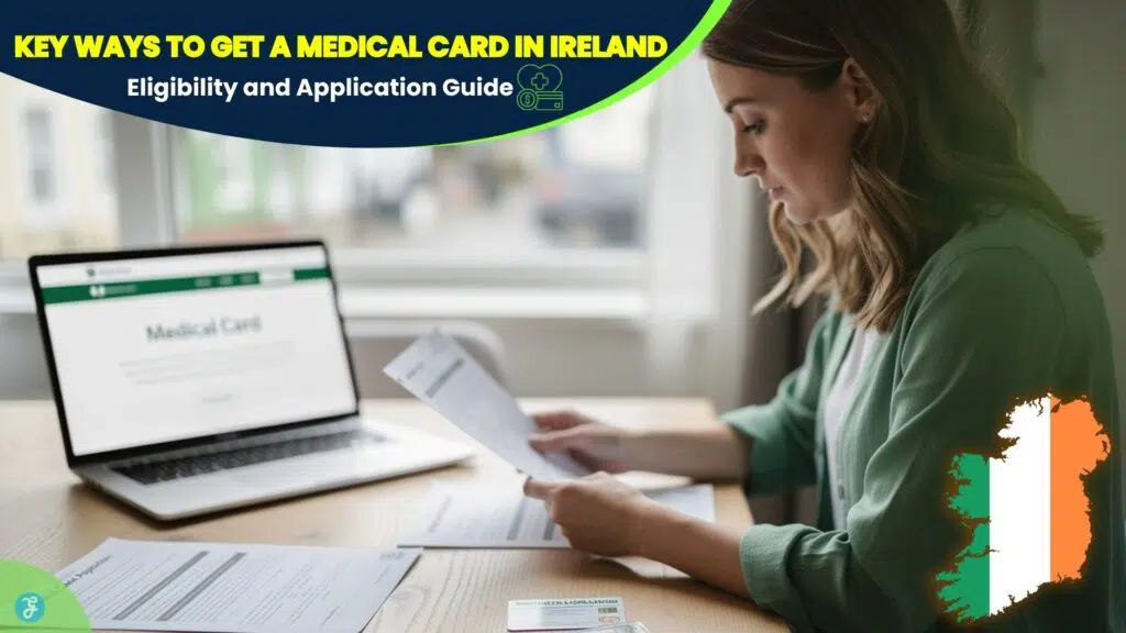 How to Get a Medical Card in Ireland 2026