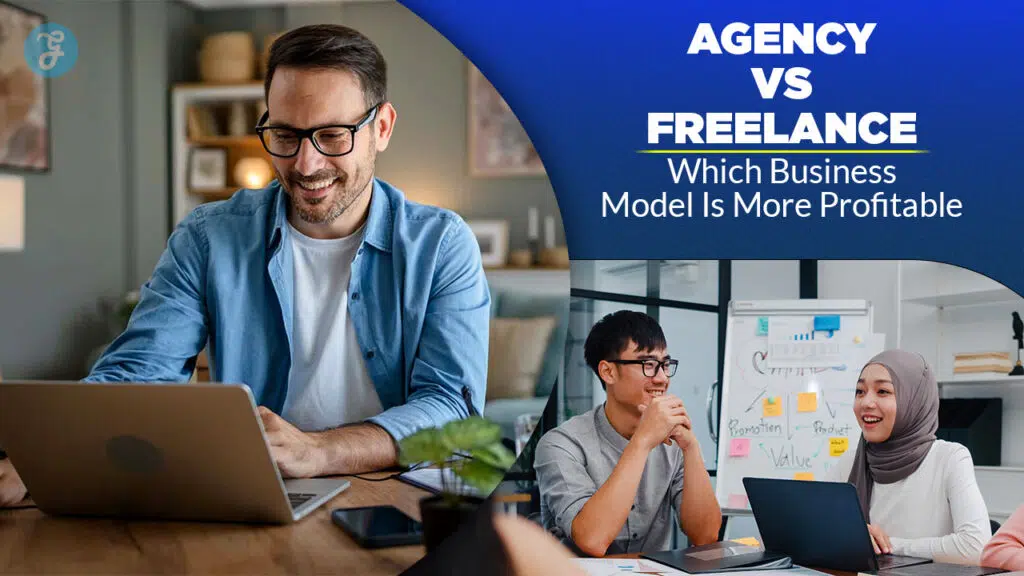 Agency vs Freelance Profitability