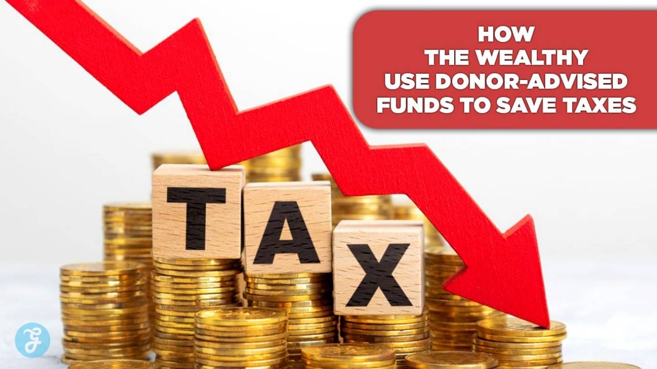 Donor advised funds tax strategies