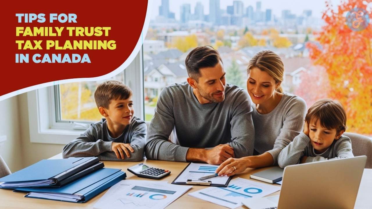 Family trust tax planning Canada