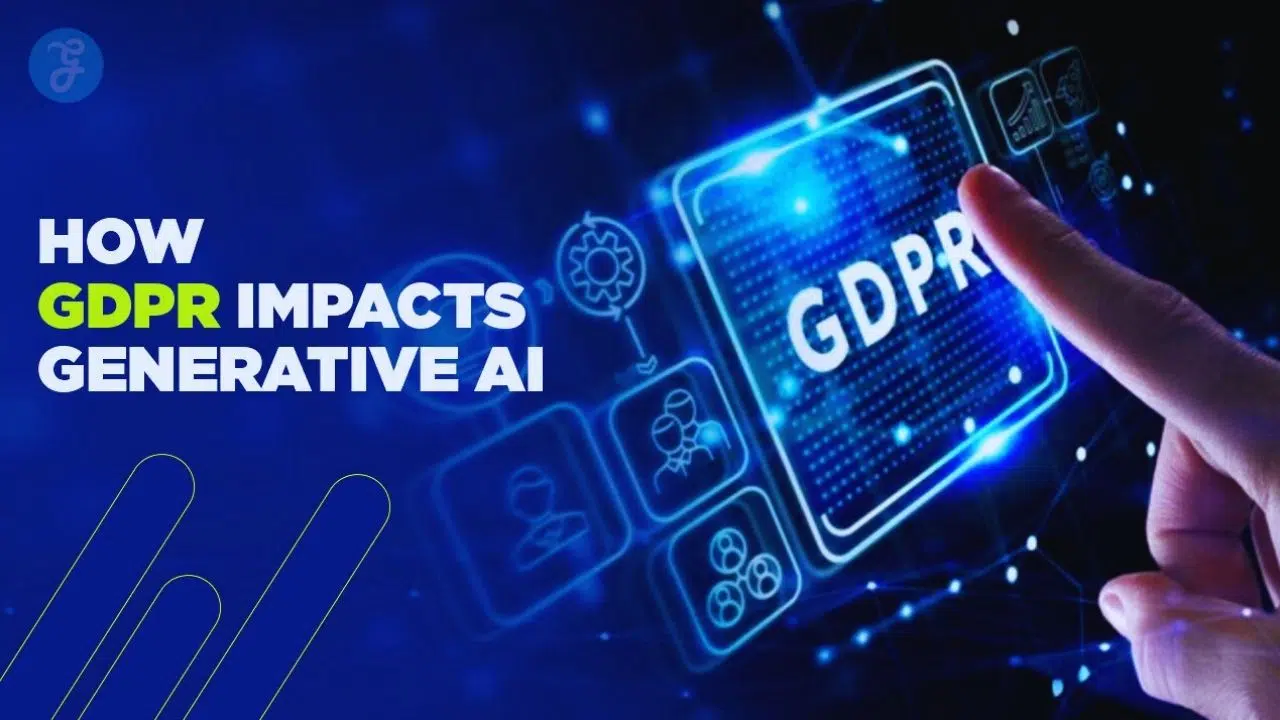 GDPR and Generative AI