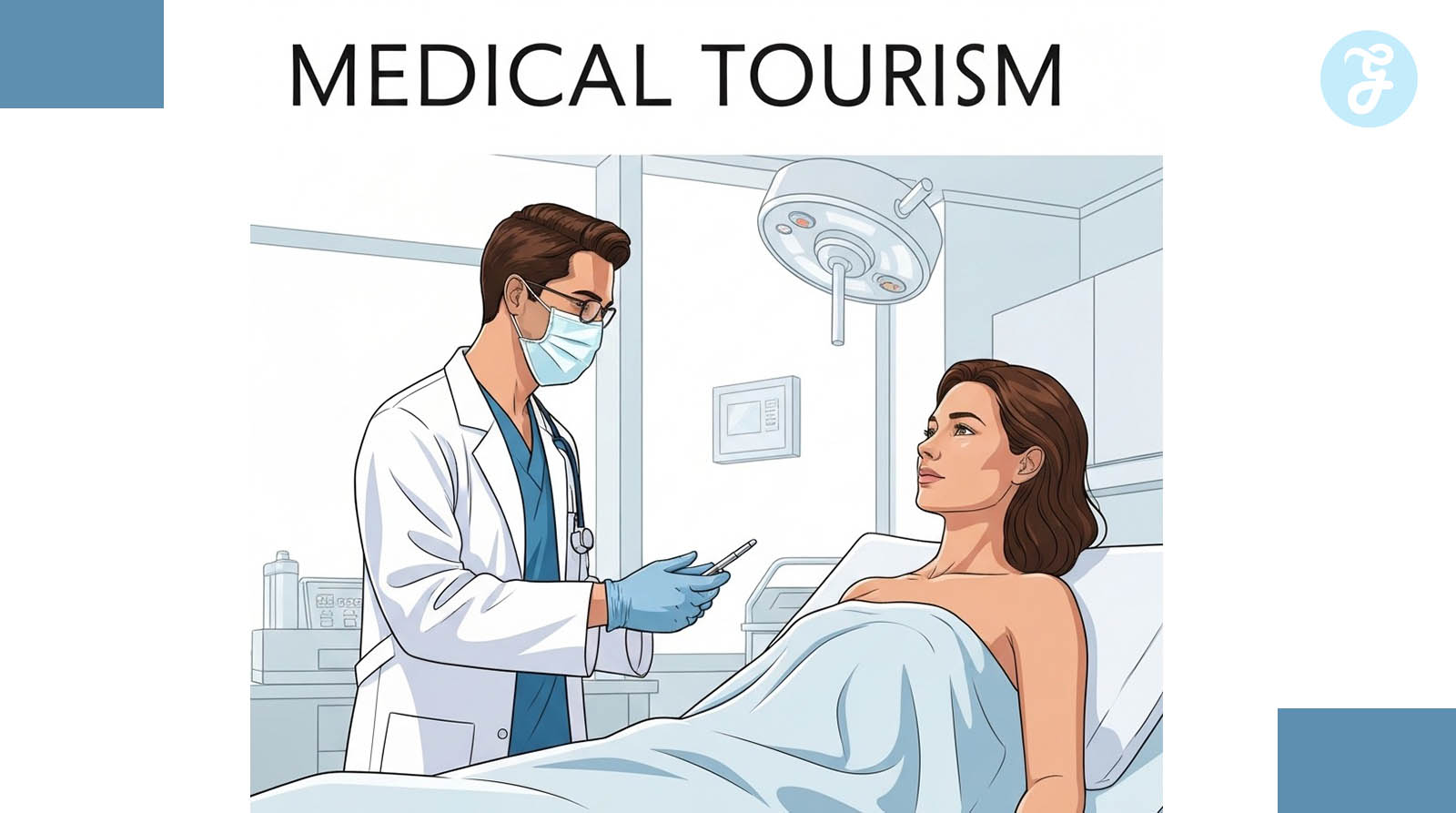 Global Medical Tourism Industry