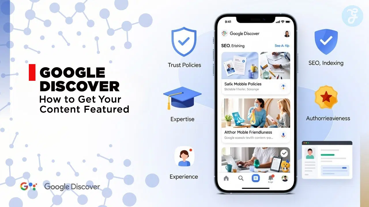 Get Featured On Google Discover