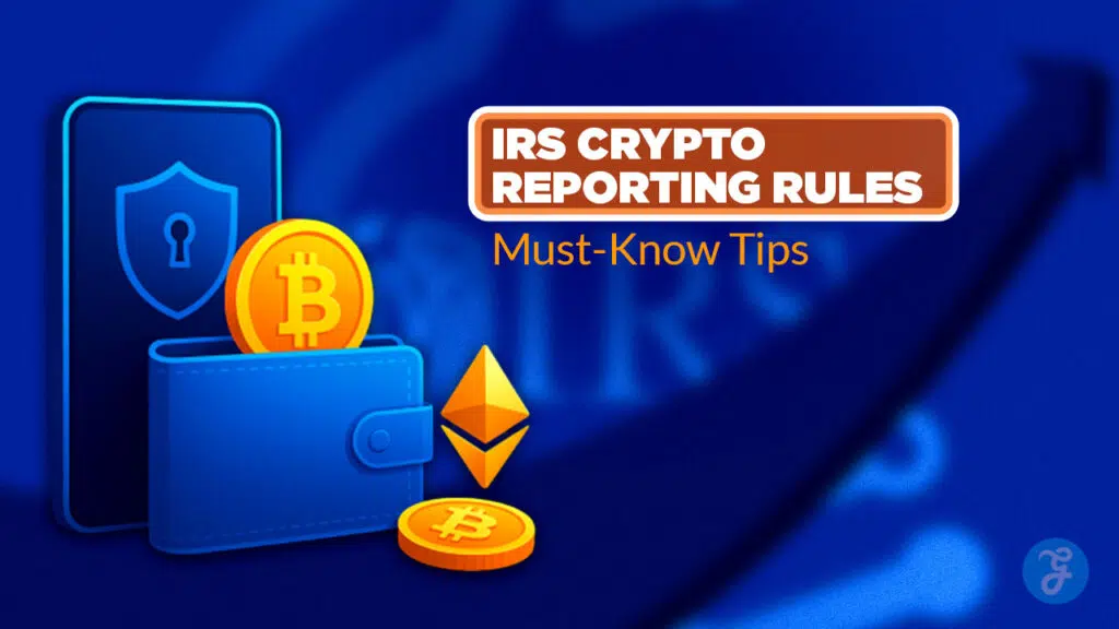 IRS Crypto Reporting Rules