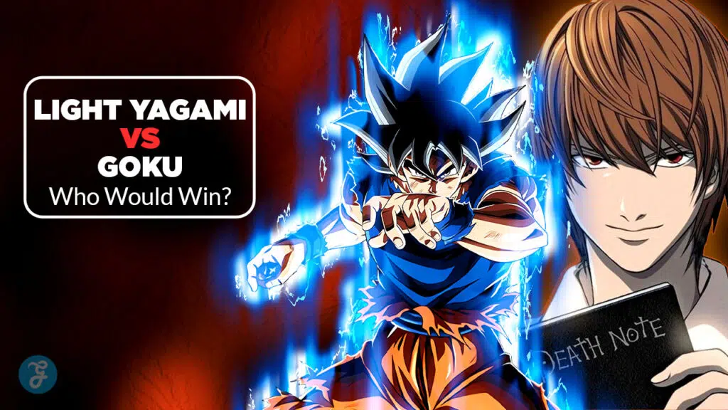 Light Yagami vs Goku