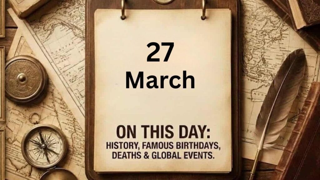 On This Day March 27