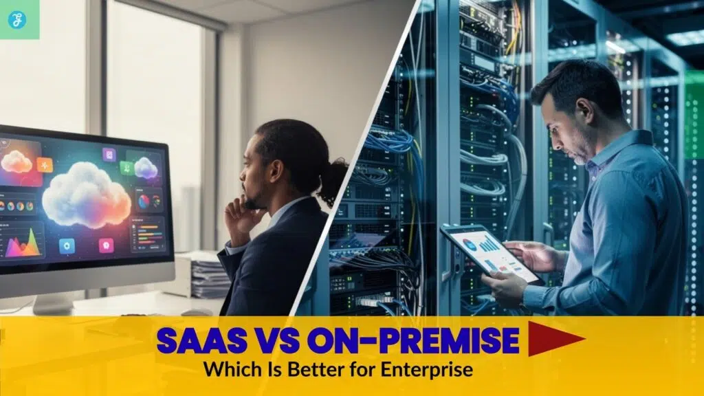 Enterprise software SaaS vs On-Premise