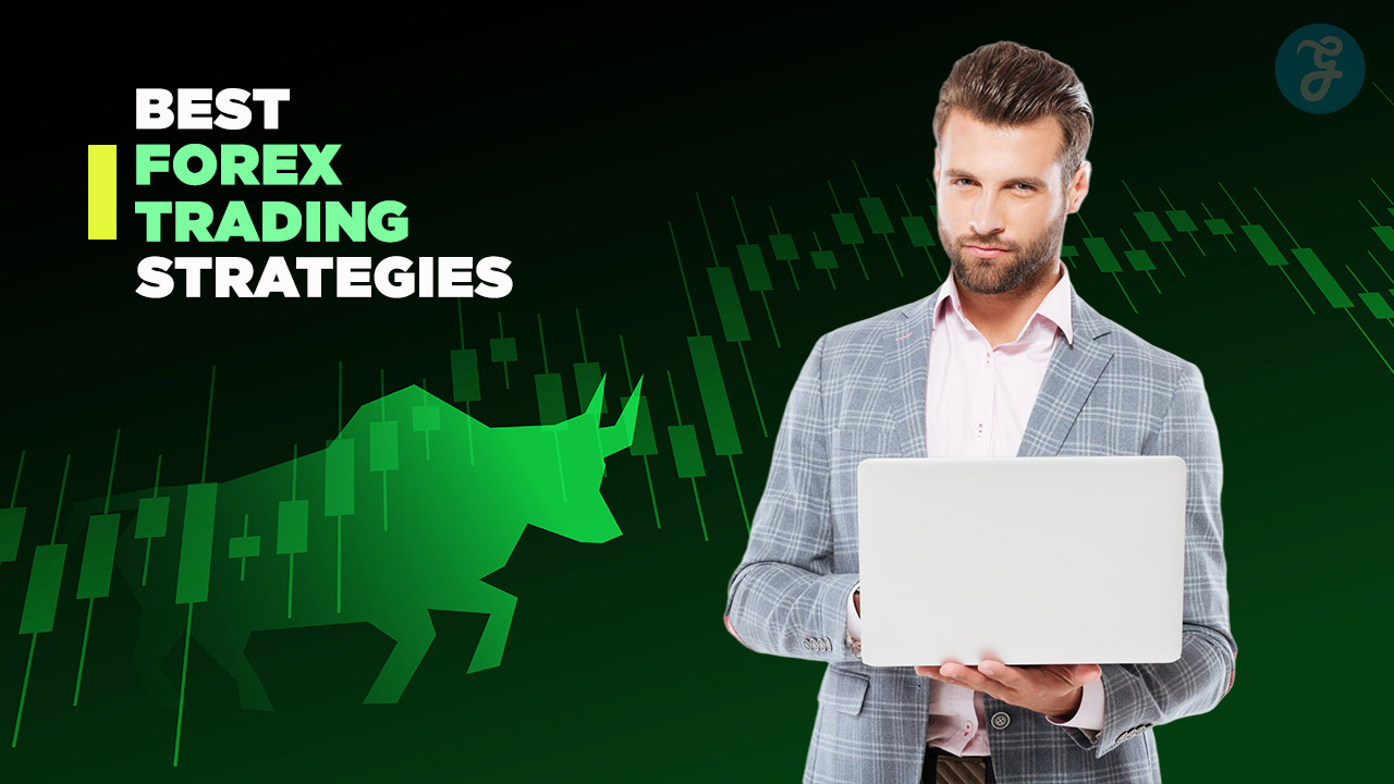 Top 10 Forex Trading Strategies That Actually Work