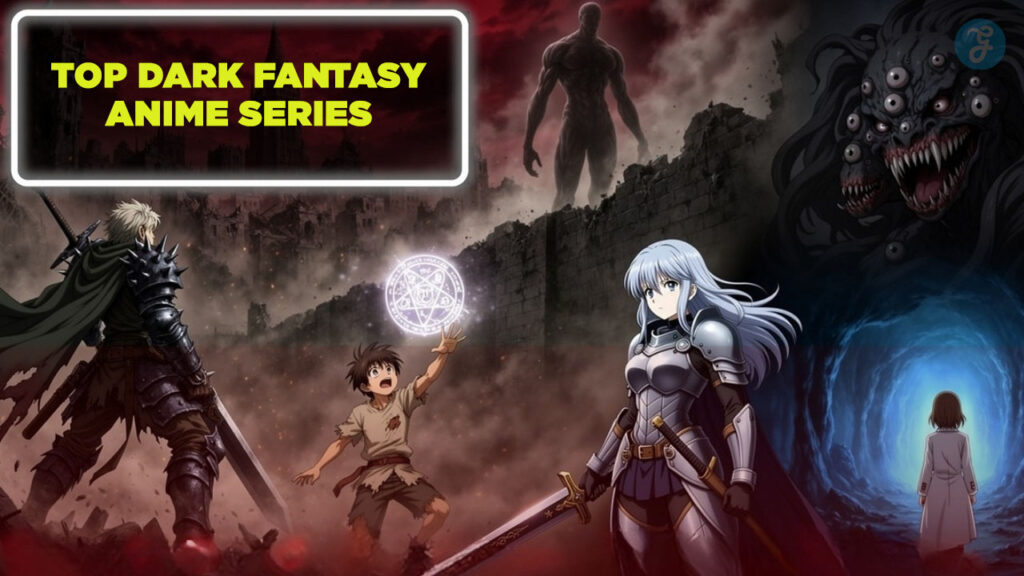 Dark Fantasy Anime Series