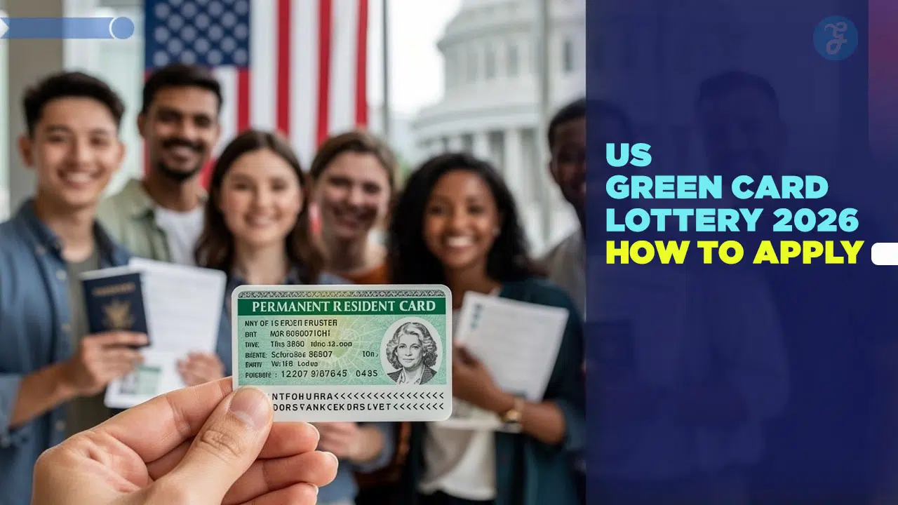 US Green Card Lottery 2026 Dates and How to Apply