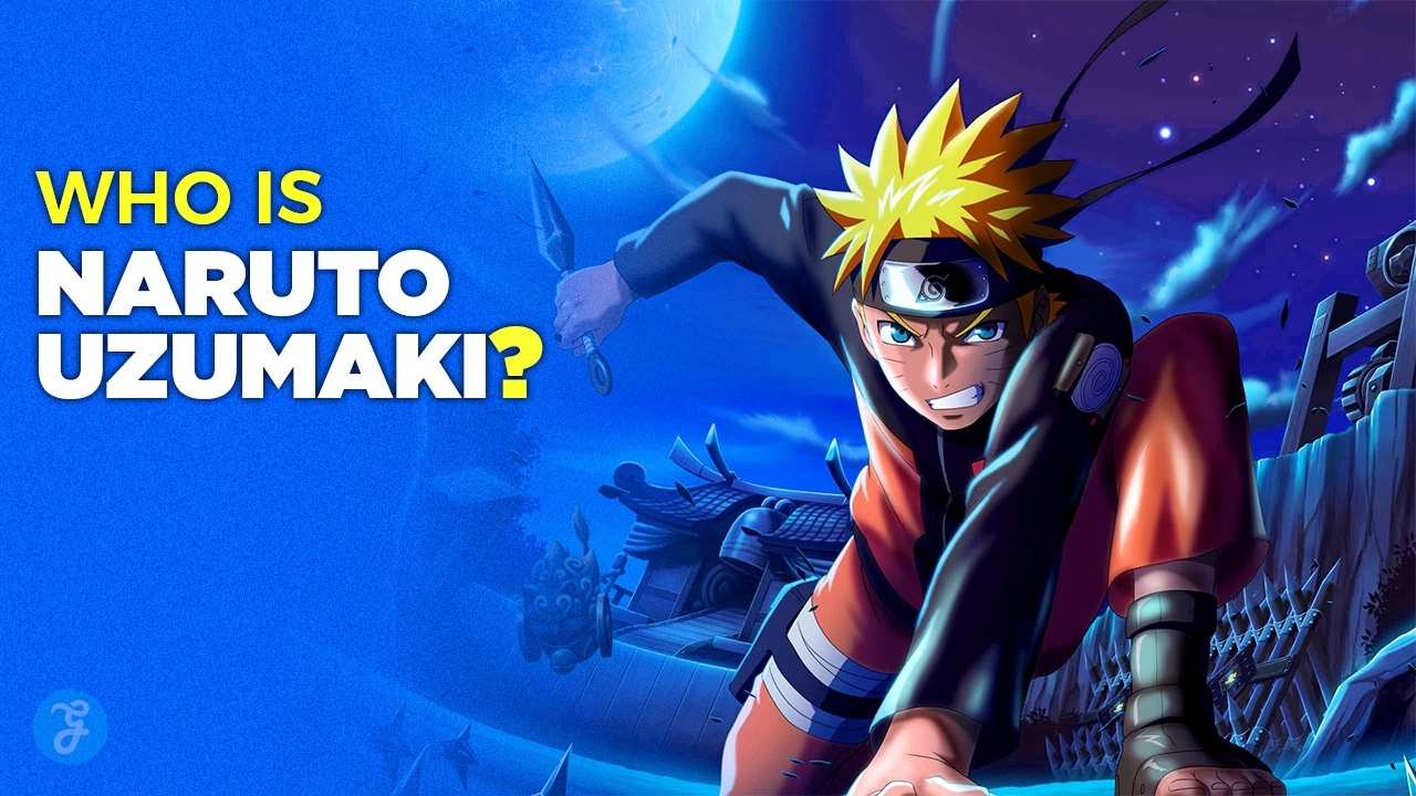 Who Is Naruto Uzumaki