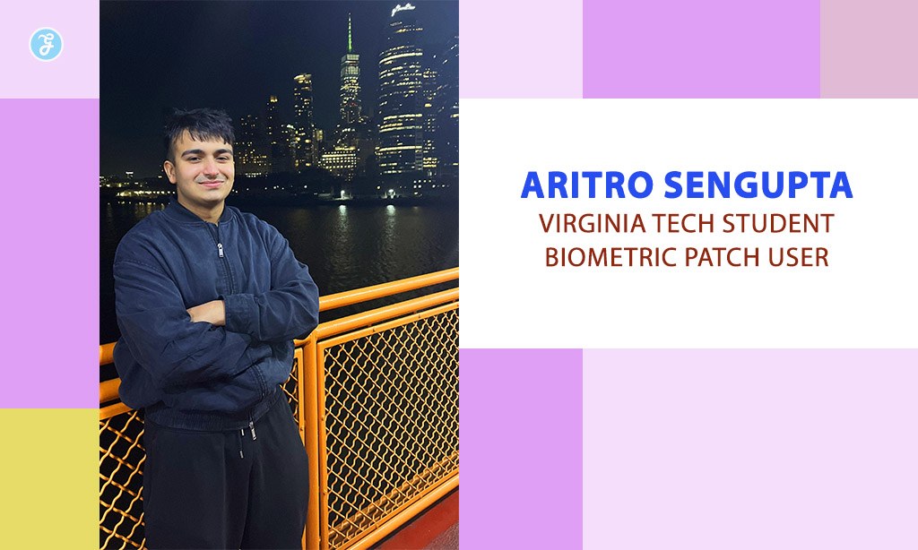 Aritro Sengupta, Virginia Tech Student Wears Biometric Patch