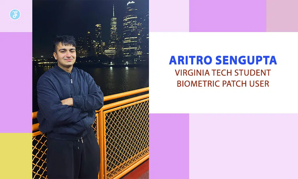 Aritro Sengupta, Virginia Tech Student Wears Biometric Patch