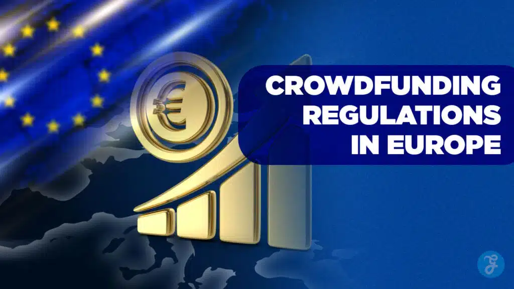 Crowdfunding Regulations In Europe