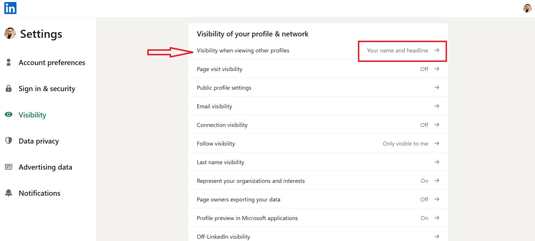 Step 5- Under Visibility of your profile & network click Visibility when viewing other profiles