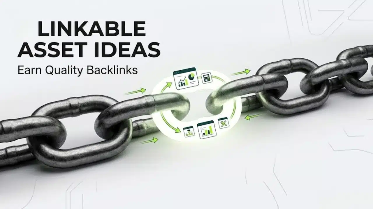 Visual guide of high-performing linkable asset types for an effective link building strategy to earn authoritative backlinks.