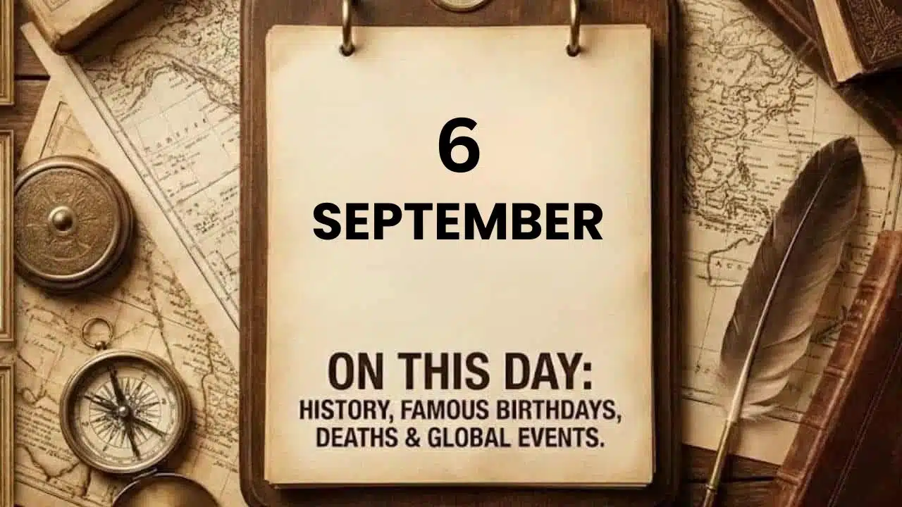 On This Day September 6